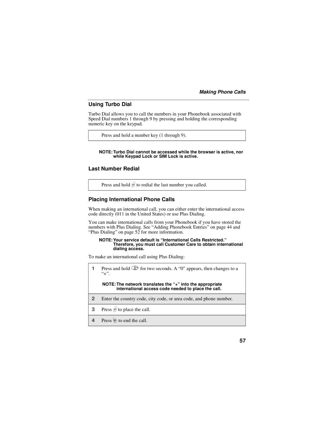 Motorola i325 manual Using Turbo Dial, Last Number Redial, Placing International Phone Calls 