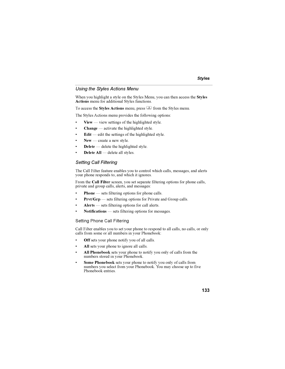 Motorola i335 manual Using the Styles Actions Menu, Setting Call Filtering, 133 