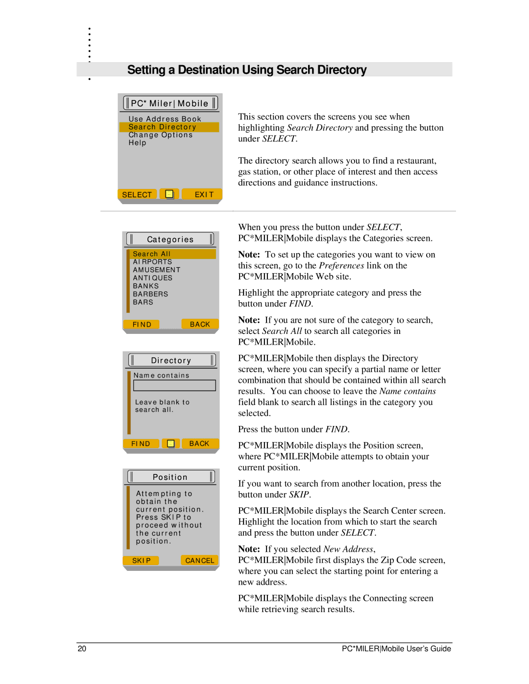 Motorola I355 manual Setting a Destination Using Search Directory, Position 