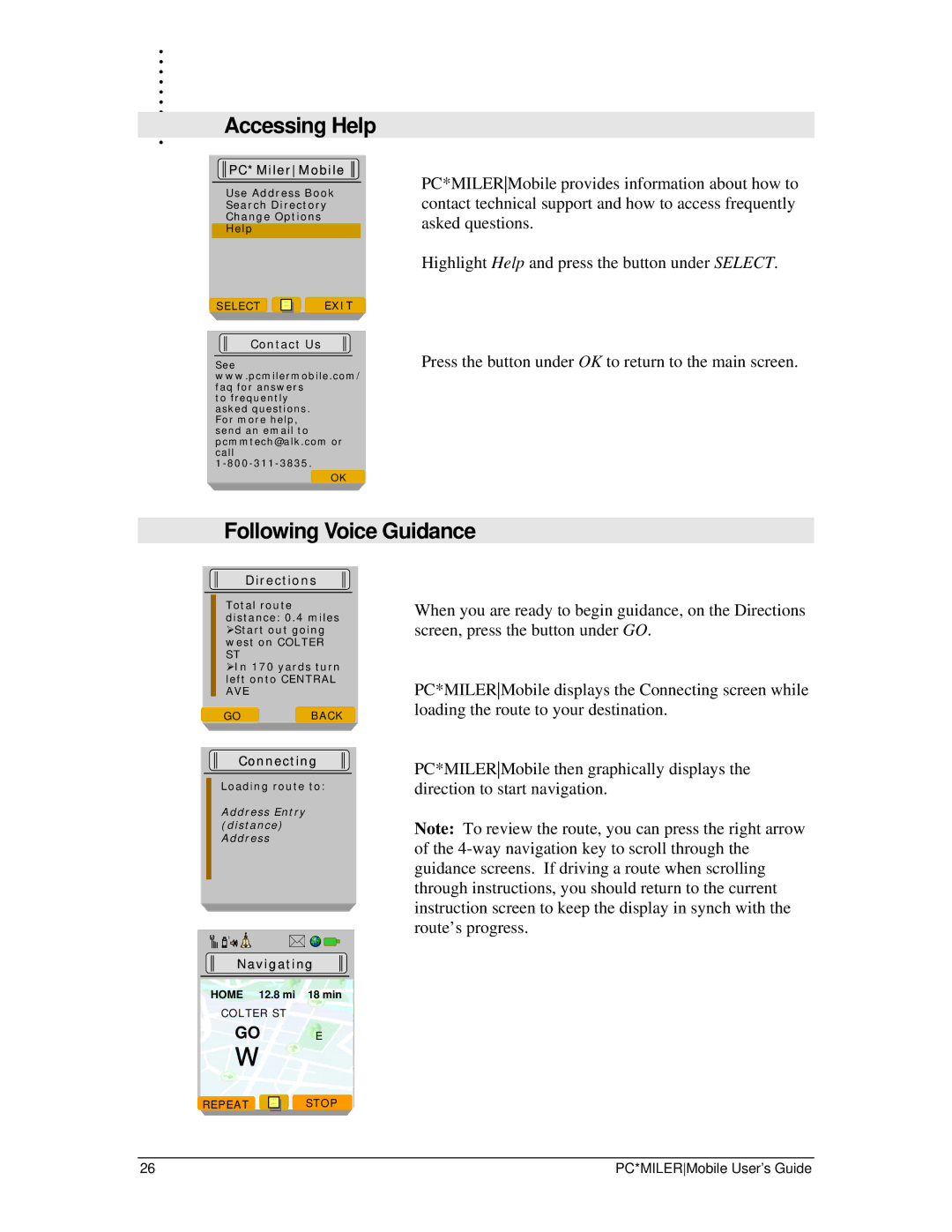 Motorola I355 manual Following Voice Guidance, Accessing Help 