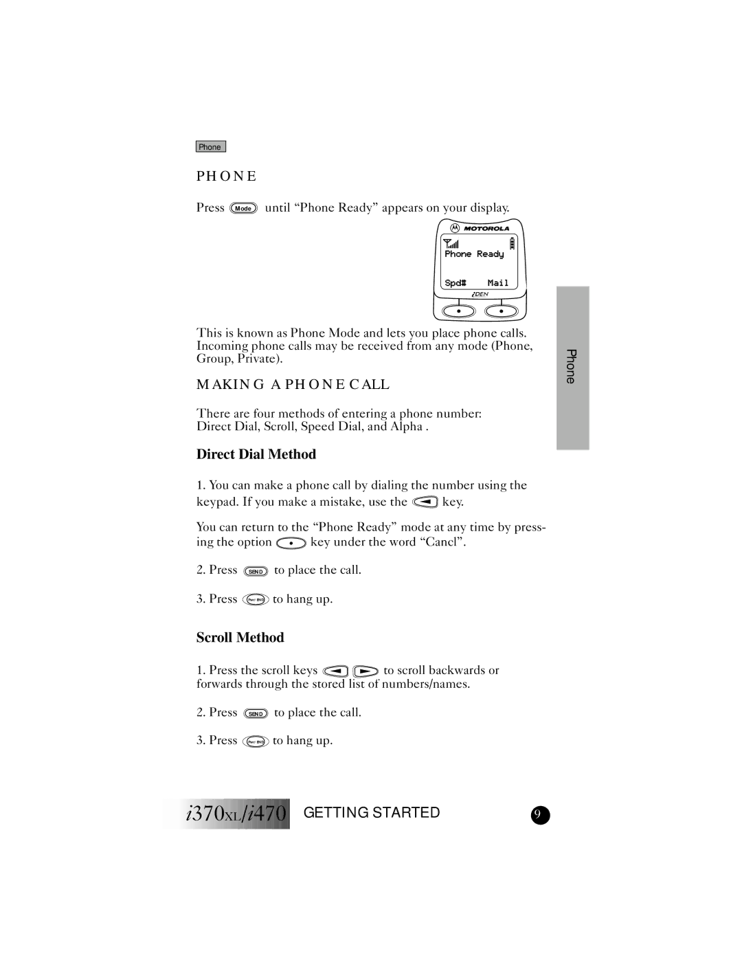 Motorola I370XL, I470 manual Making a Phone Call, Direct Dial Method, Scroll Method 