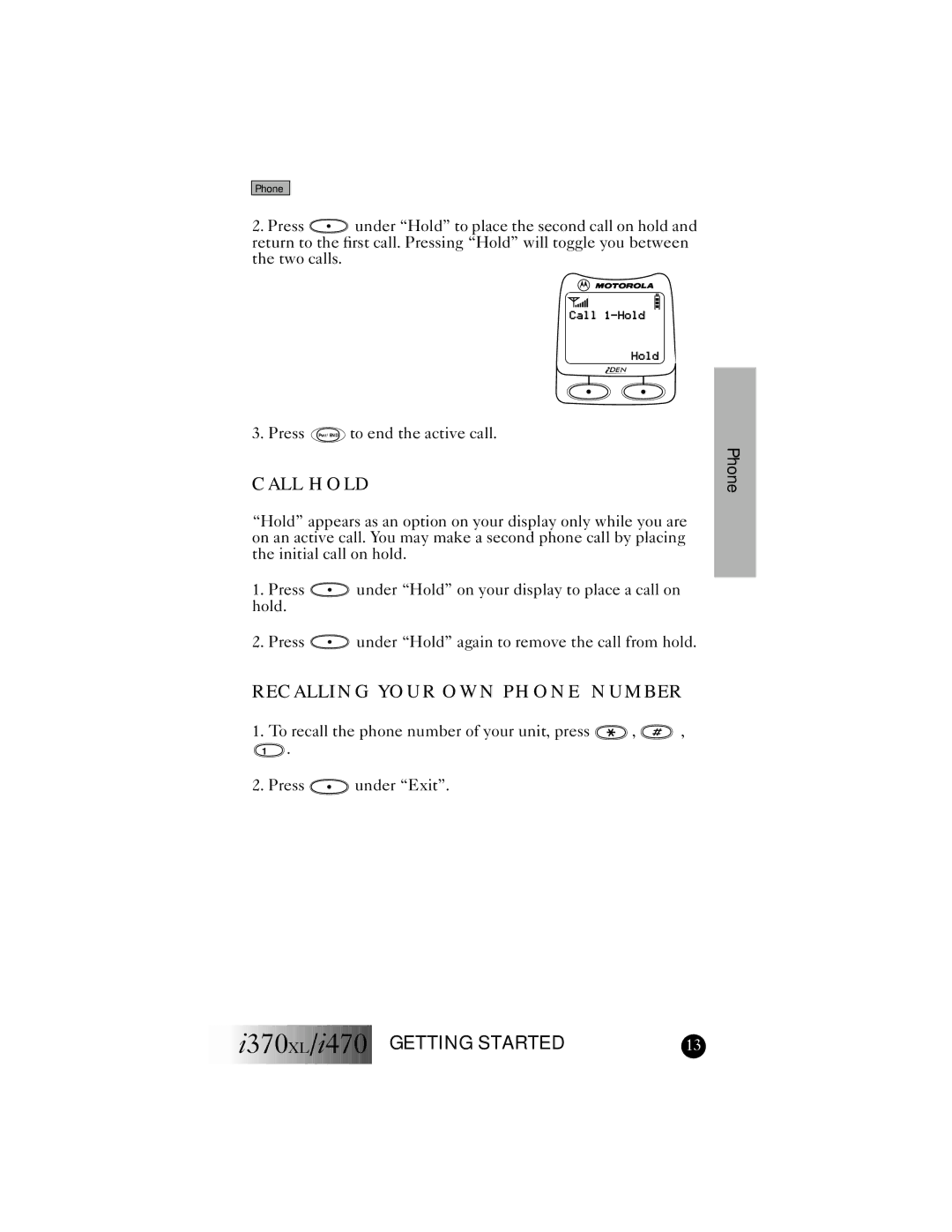 Motorola I370XL, I470 manual Call Hold, Recalling Your OWN Phone Number 