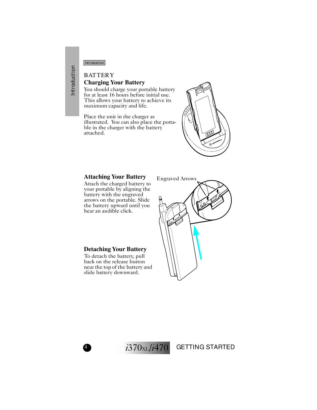 Motorola I470, I370XL manual Charging Your Battery, Attaching Your Battery, Detaching Your Battery 