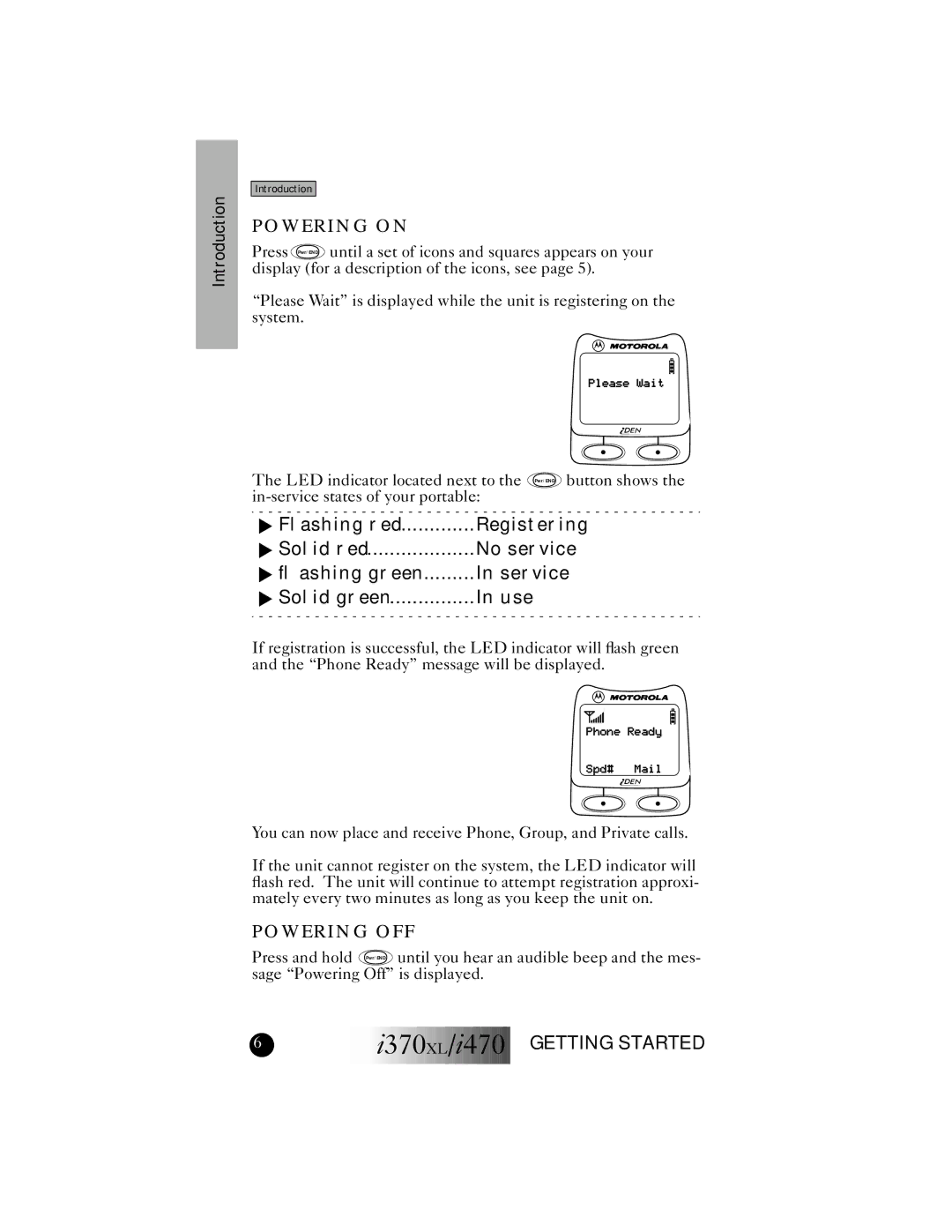 Motorola I470, I370XL manual Powering on, Powering OFF 