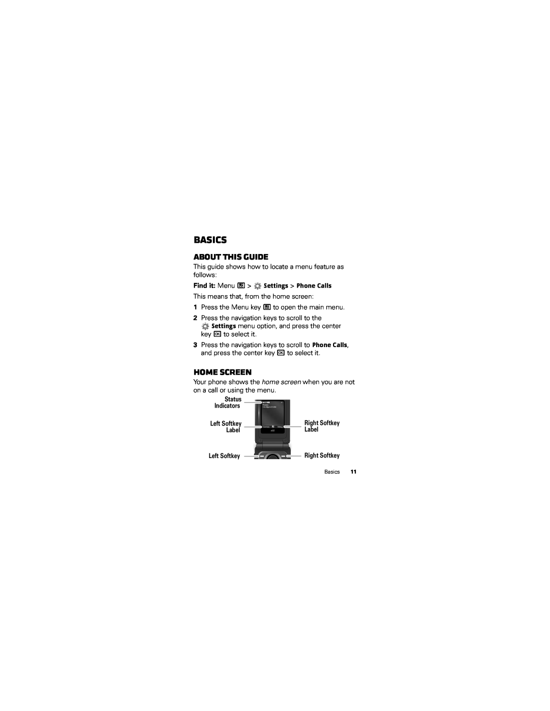 Motorola I412 manual Basics, About this guide, Home screen, Status Indicators Ready, Label 