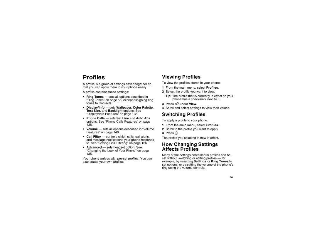 Motorola i450 manual Viewing Profiles, Switching Profiles, How Changing Settings Affects Profiles 