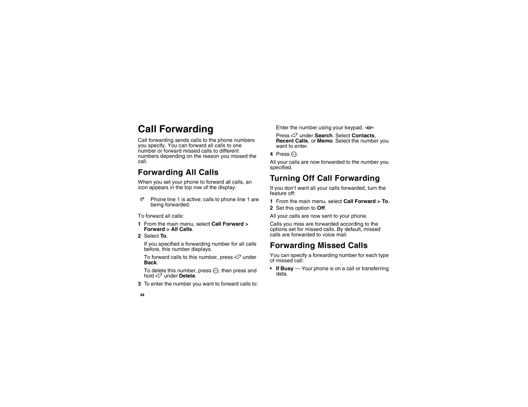 Motorola i450 manual Forwarding All Calls, Turning Off Call Forwarding, Forwarding Missed Calls 