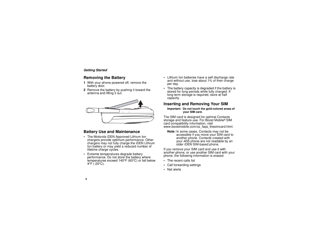 Motorola i455 manual Removing the Battery, Battery Use and Maintenance, Inserting and Removing Your SIM 