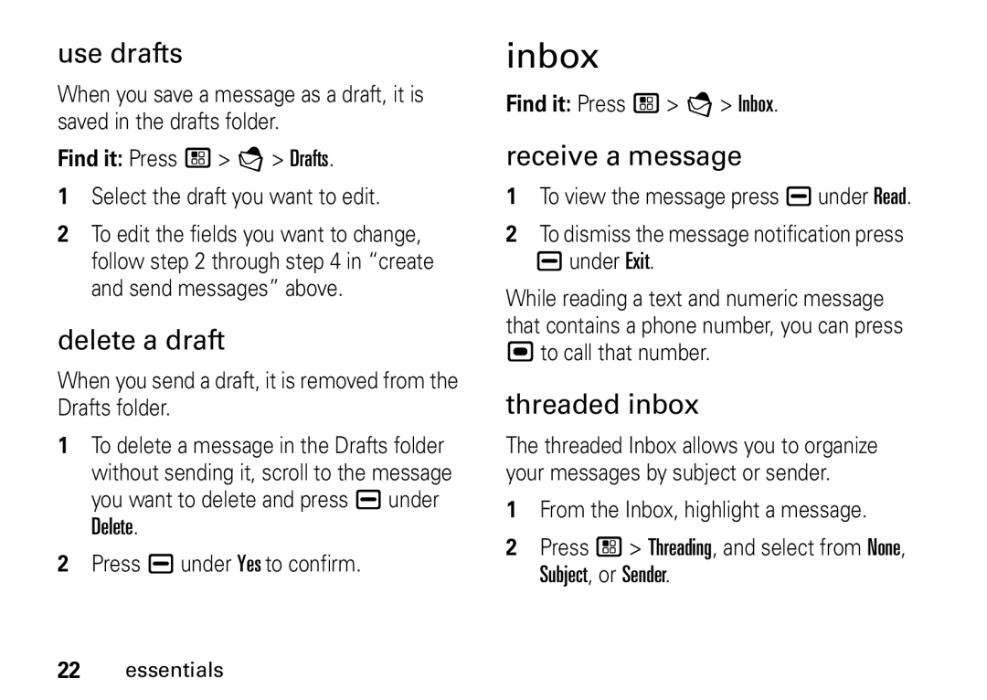 Motorola I465 manual Inbox, Use drafts, Delete a draft, Receive a message, Threaded inbox 