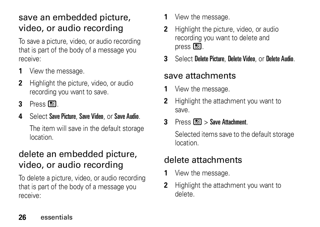 Motorola I465 Save an embedded picture, video, or audio recording, Delete an embedded picture, video, or audio recording 