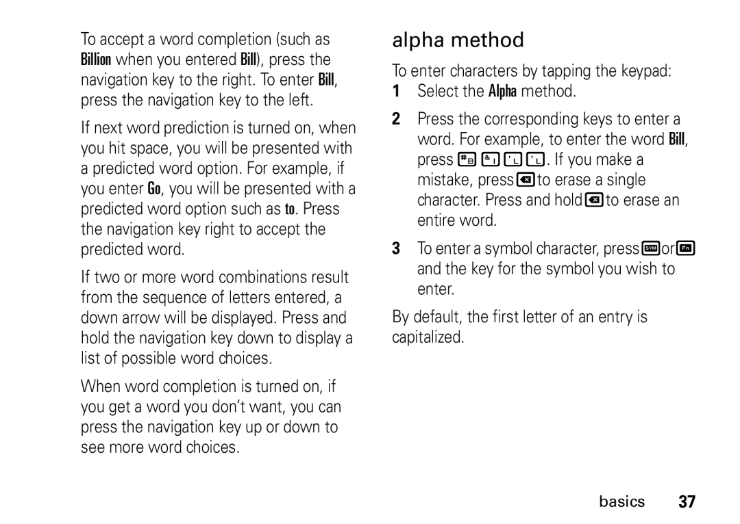 Motorola I465 manual Alpha method 