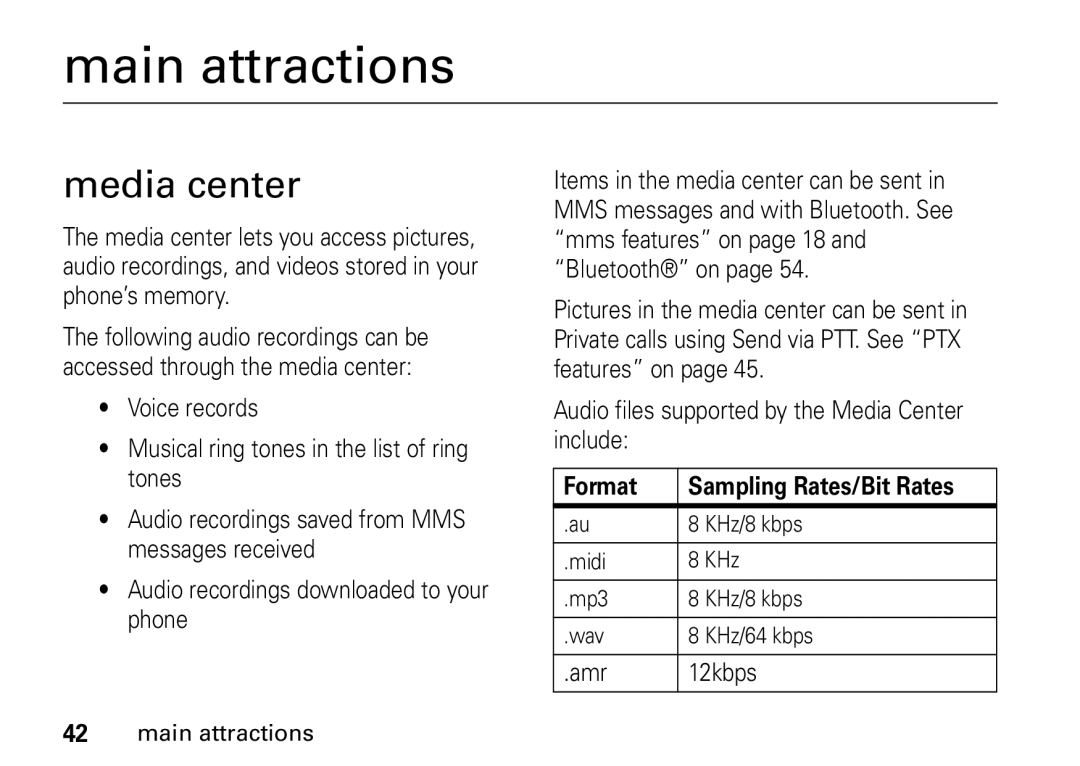 Motorola I465 manual Main attractions, Media center, Format Sampling Rates/Bit Rates, Amr 12kbps 