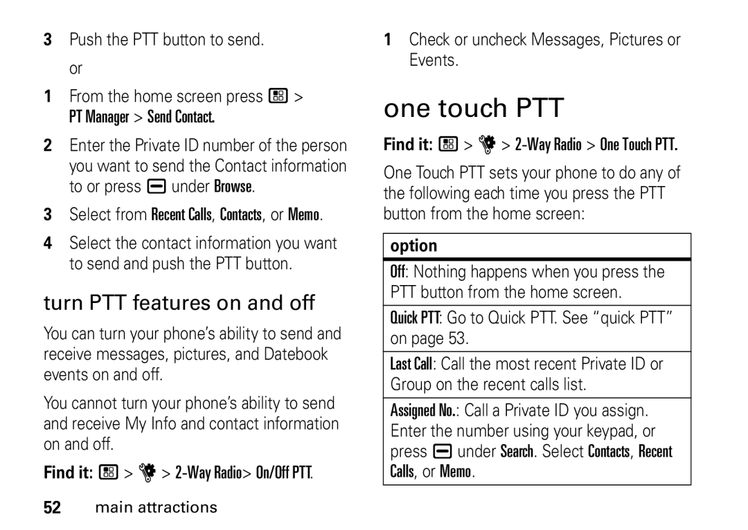 Motorola I465 manual One touch PTT, Turn PTT features on and off, Push the PTT button to send 