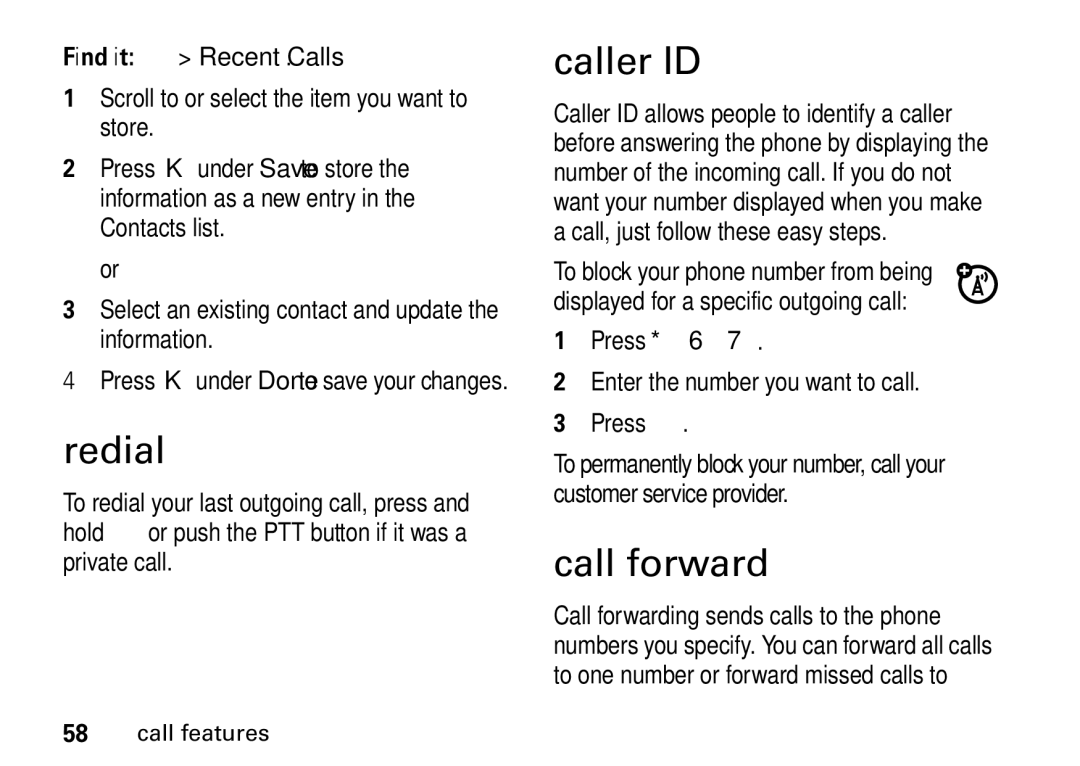 Motorola I465 manual Redial, Caller ID, Call forward 