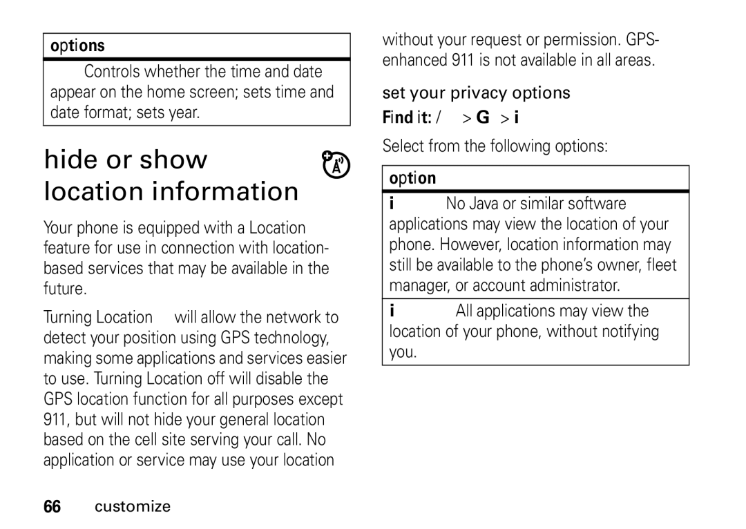 Motorola I465 manual Hide or show location information, Option 