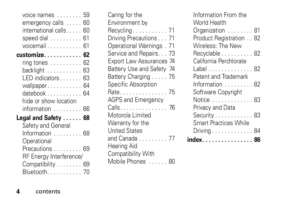 Motorola I465 manual Caring for, Environment by World Health, Operational Warnings Wireless The New, Export Law Assurances 