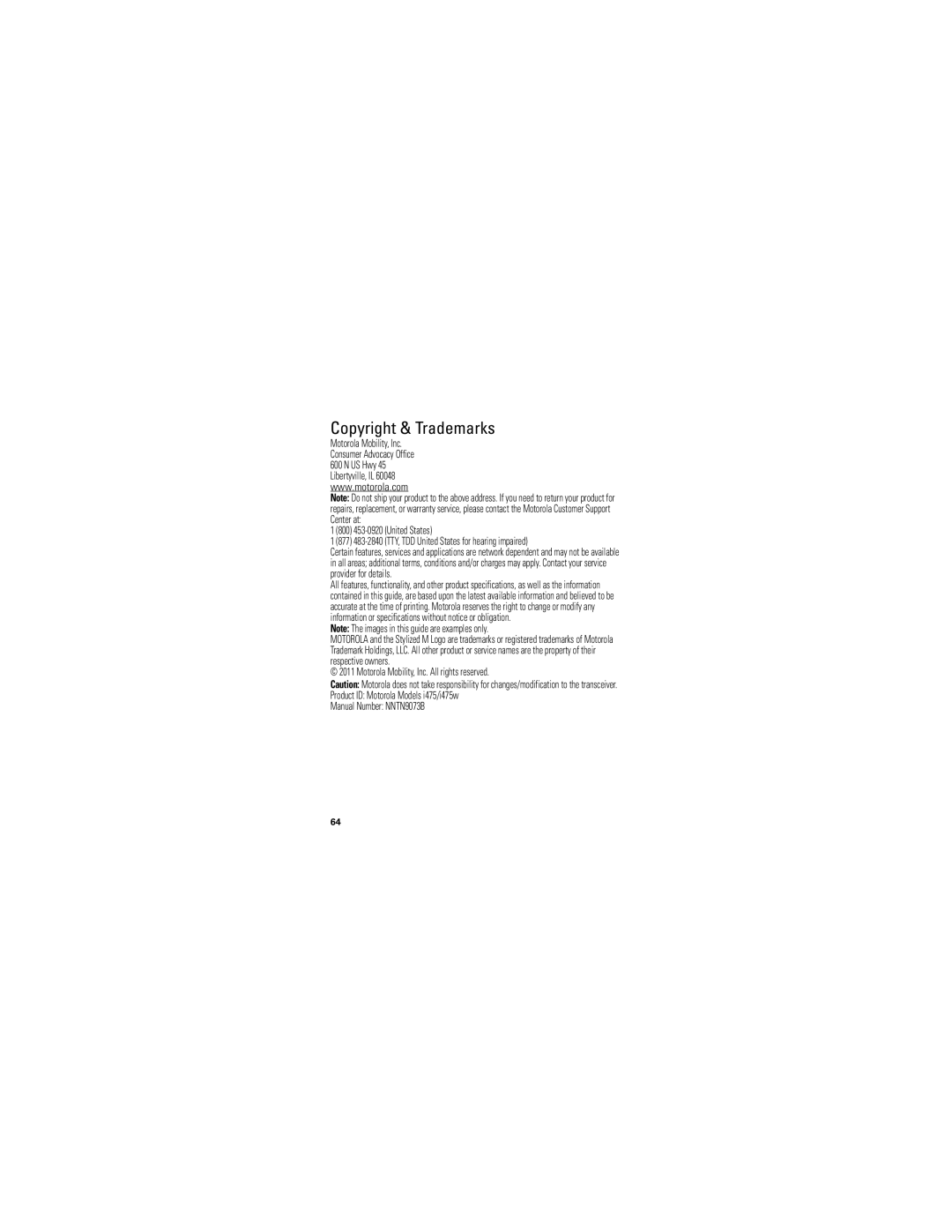 Motorola I475W manual Copyright & Trademarks, 800 453-0920 United States 