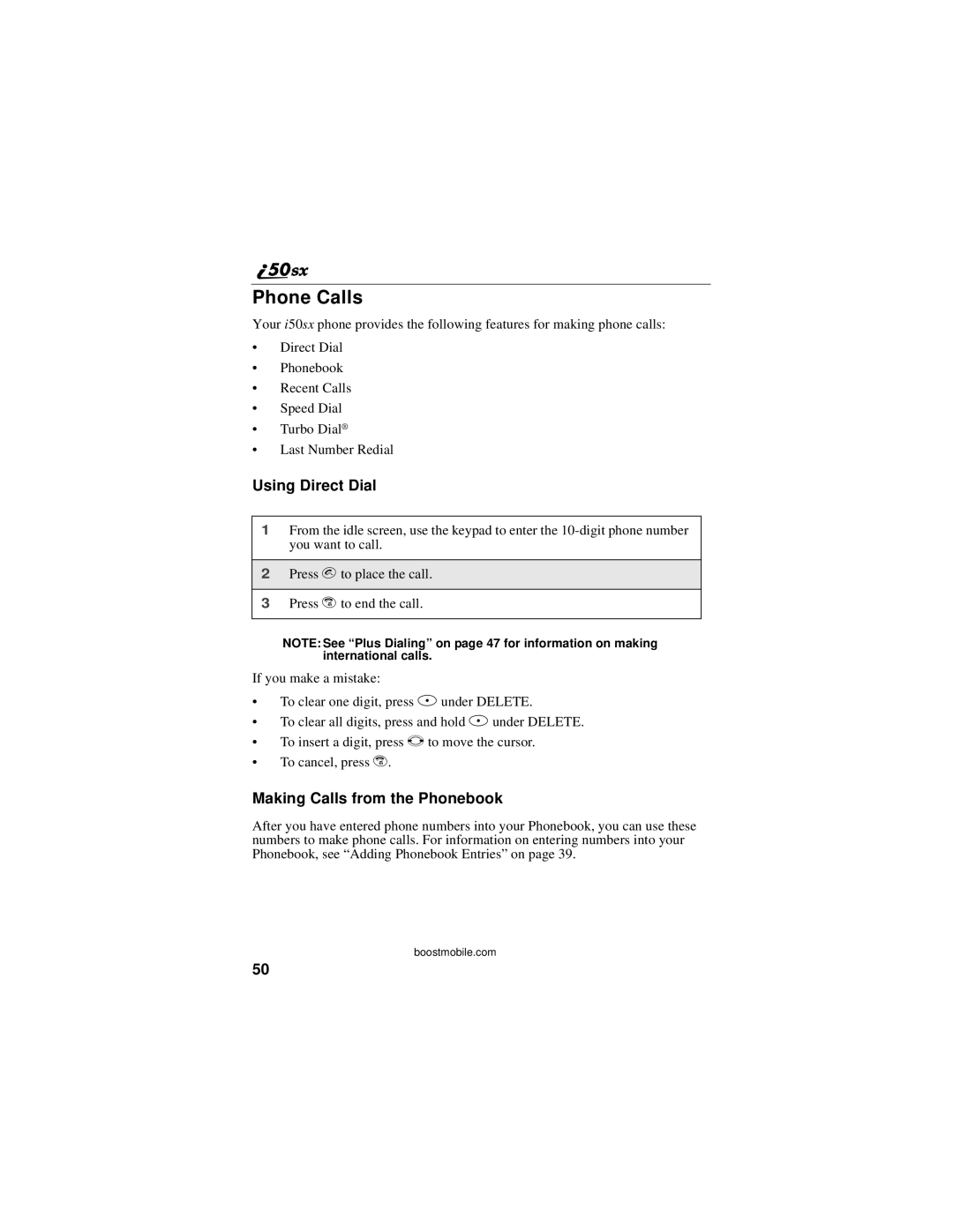 Motorola i50sx manual Phone Calls, Using Direct Dial, Making Calls from the Phonebook 