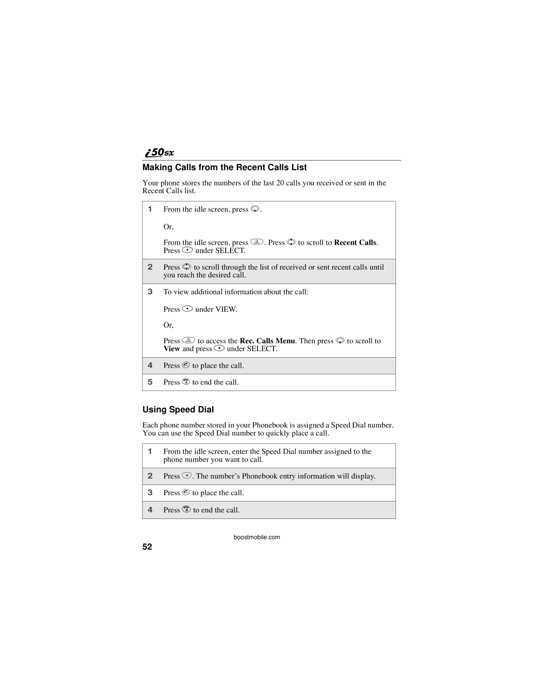 Motorola i50sx manual Making Calls from the Recent Calls List, Using Speed Dial 