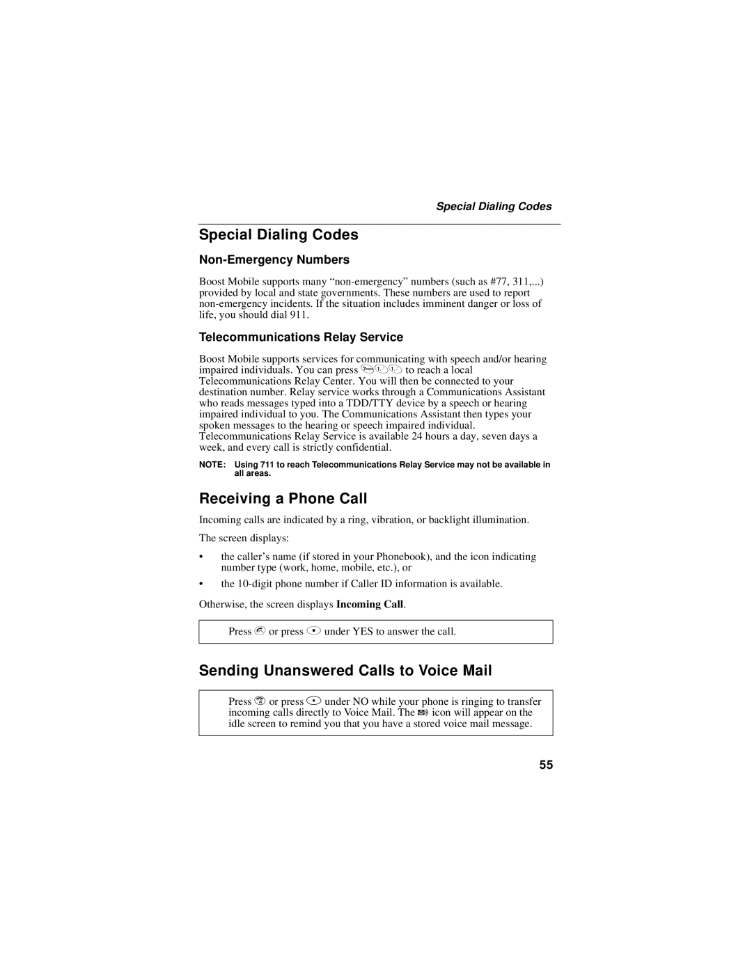 Motorola i50sx manual Special Dialing Codes, Receiving a Phone Call, Sending Unanswered Calls to Voice Mail 