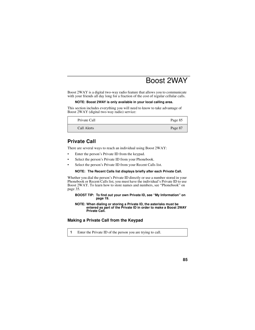 Motorola i50sx manual Boost 2WAY, Making a Private Call from the Keypad 