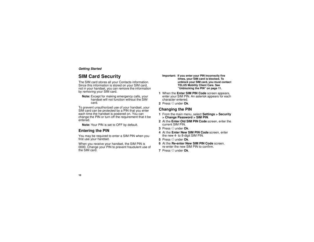 Motorola I530 manual SIM Card Security, Entering the PIN, Changing the PIN 