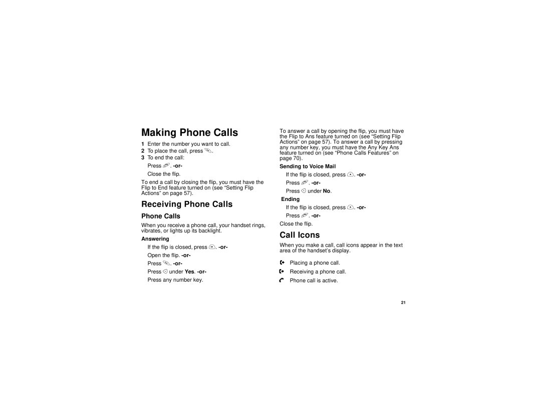 Motorola I530 manual Making Phone Calls, Receiving Phone Calls, Call Icons 