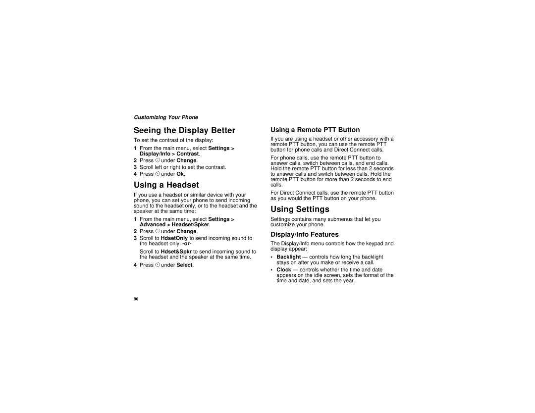Motorola I530 Seeing the Display Better, Using a Headset, Using Settings, Using a Remote PTT Button, Display/Info Features 