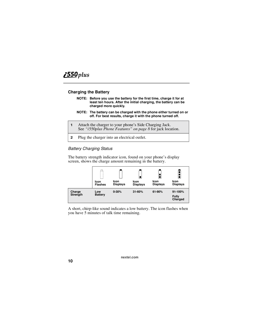 Motorola i550plus manual Charging the Battery, Battery Charging Status 