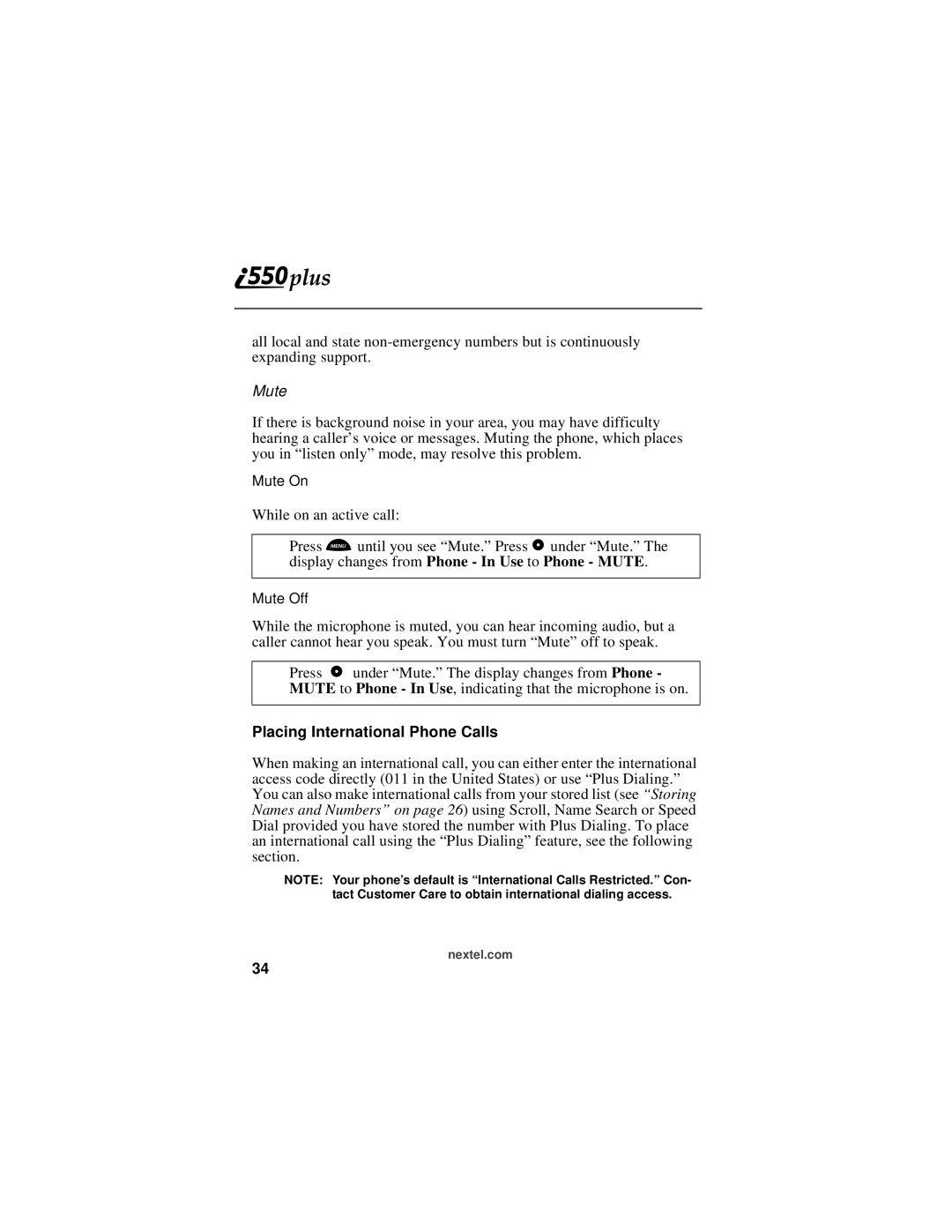 Motorola i550plus manual Mute, Placing International Phone Calls 