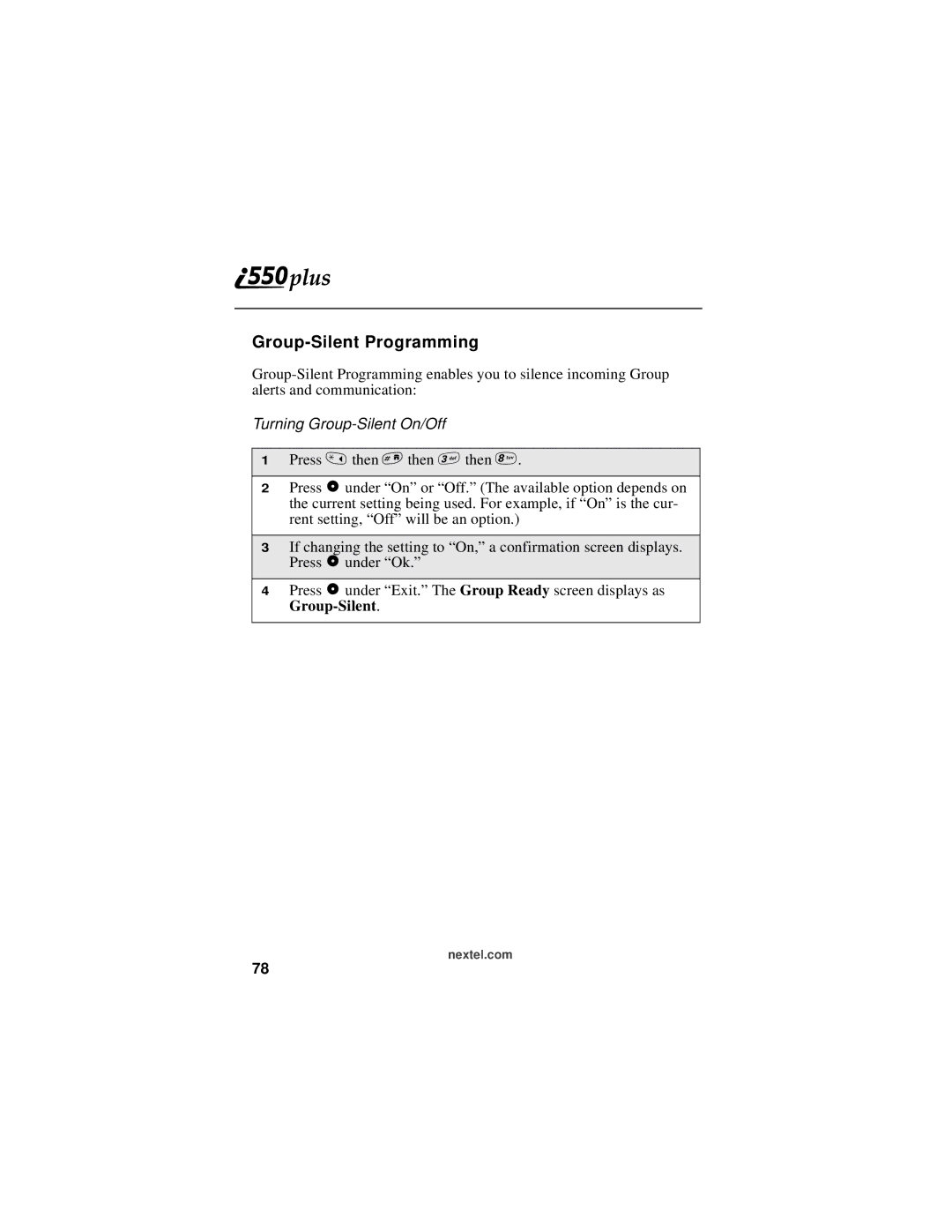 Motorola i550plus manual Group-Silent Programming, Turning Group-Silent On/Off 
