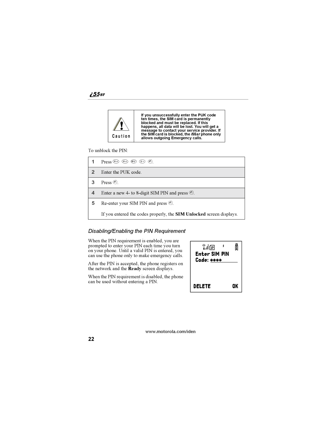 Motorola i55sr Phone manual Disabling/Enabling the PIN Requirement, Press * * 0 5 s 