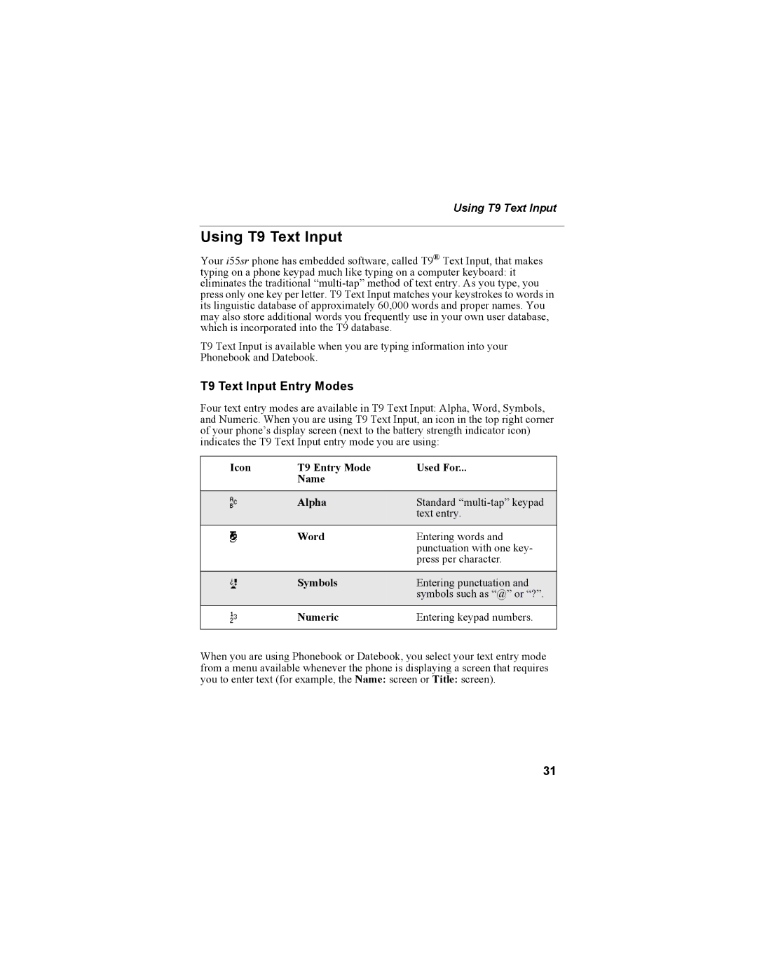 Motorola i55sr Phone manual Using T9 Text Input, T9 Text Input Entry Modes 