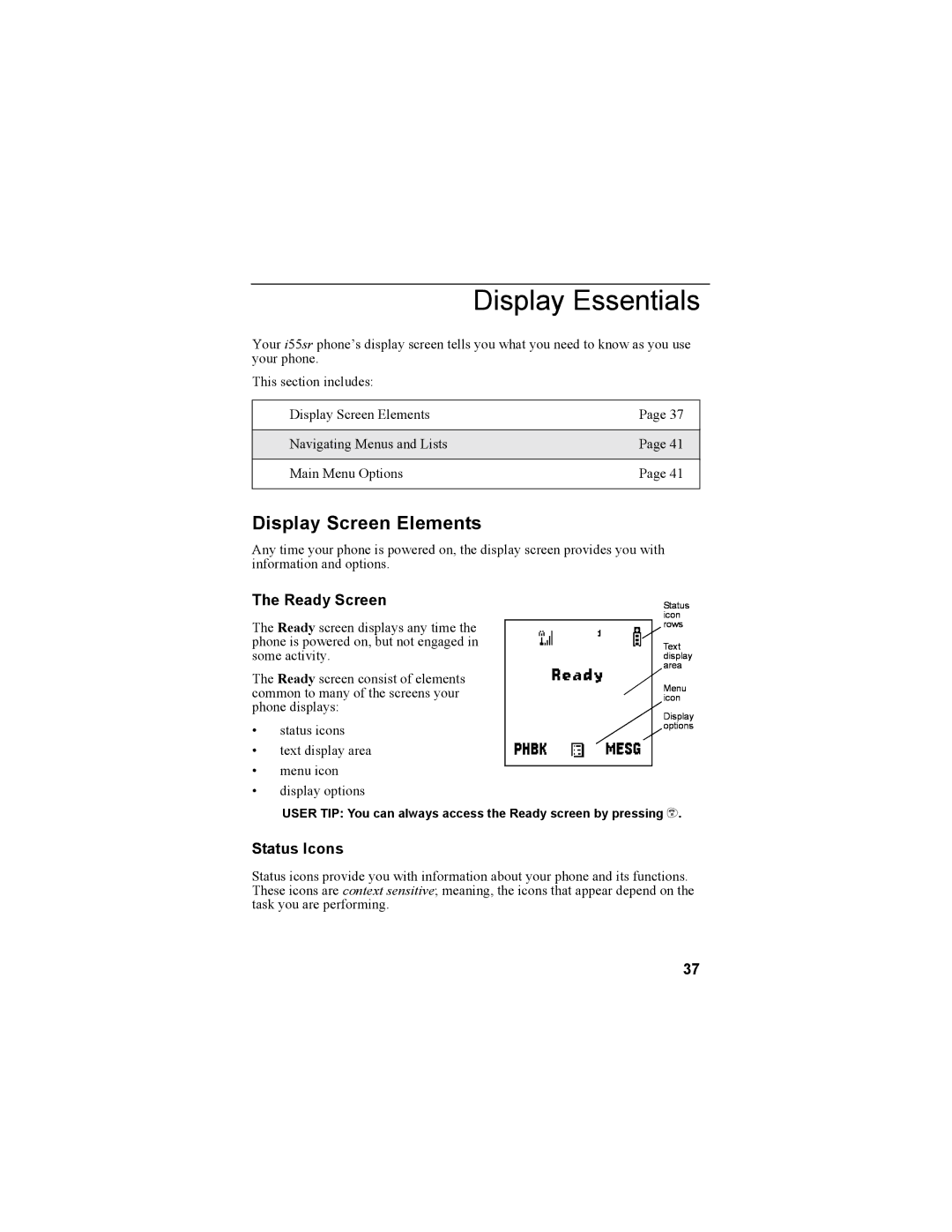 Motorola i55sr Phone manual Display Essentials, Display Screen Elements, Ready Screen, Status Icons 