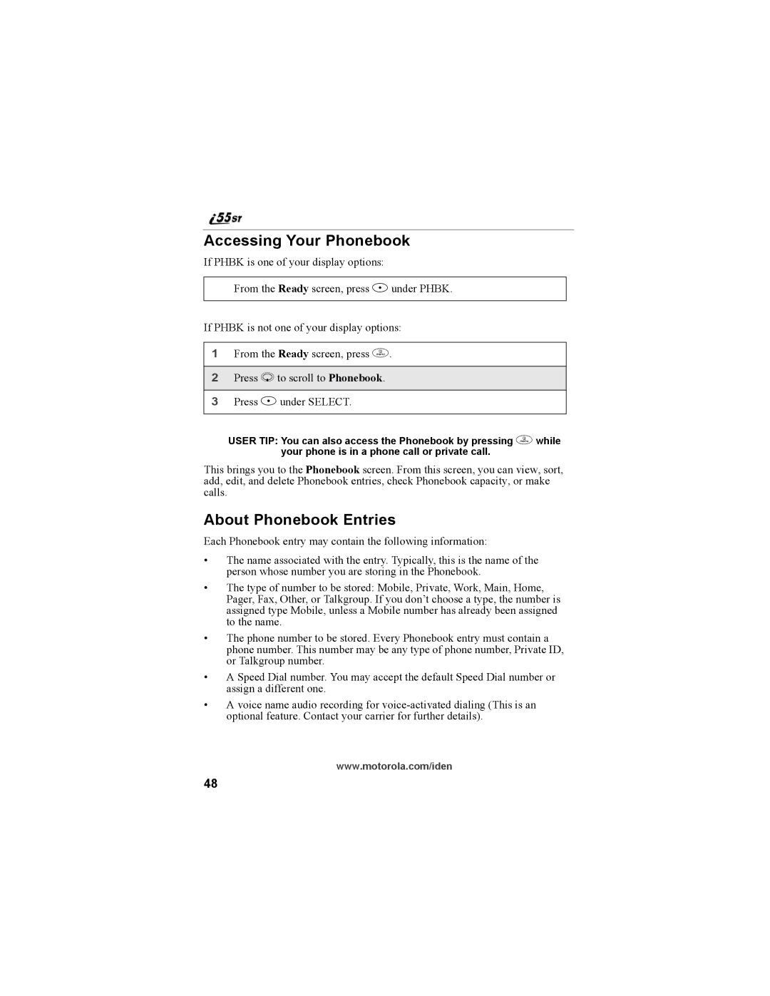 Motorola i55sr Phone manual Accessing Your Phonebook, About Phonebook Entries 