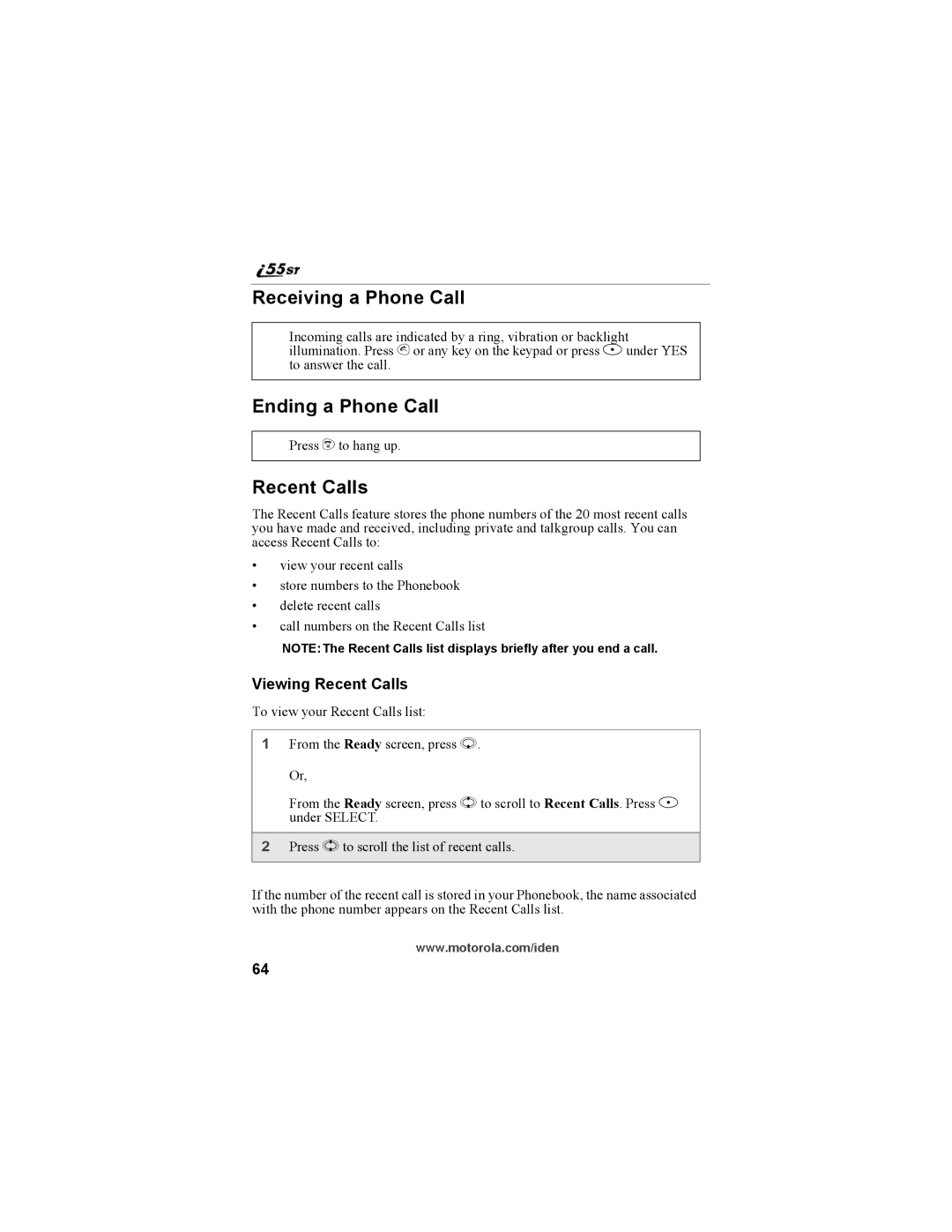 Motorola i55sr Phone manual Receiving a Phone Call, Ending a Phone Call, Viewing Recent Calls 