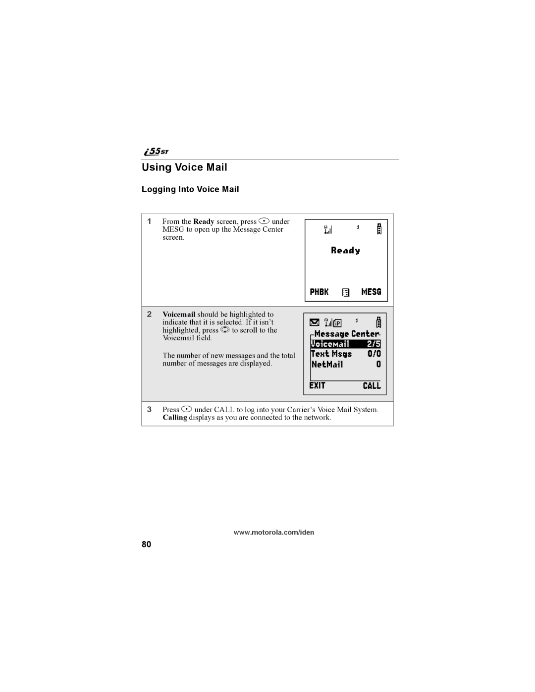 Motorola i55sr Phone manual Using Voice Mail, Logging Into Voice Mail 