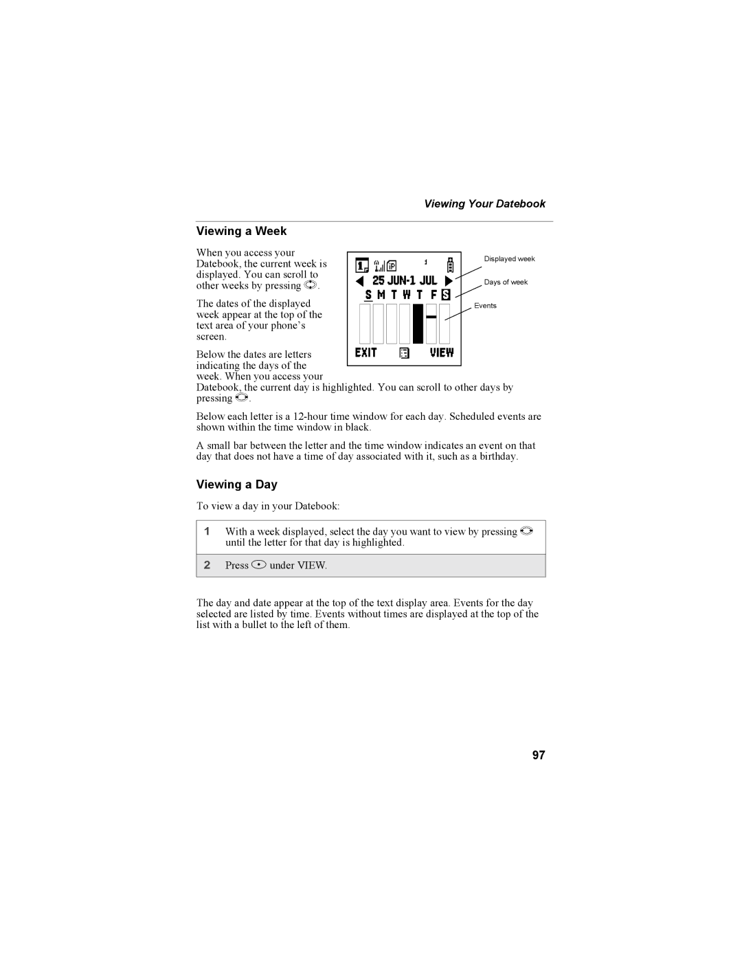 Motorola i55sr Phone manual Viewing a Week, Viewing a Day 