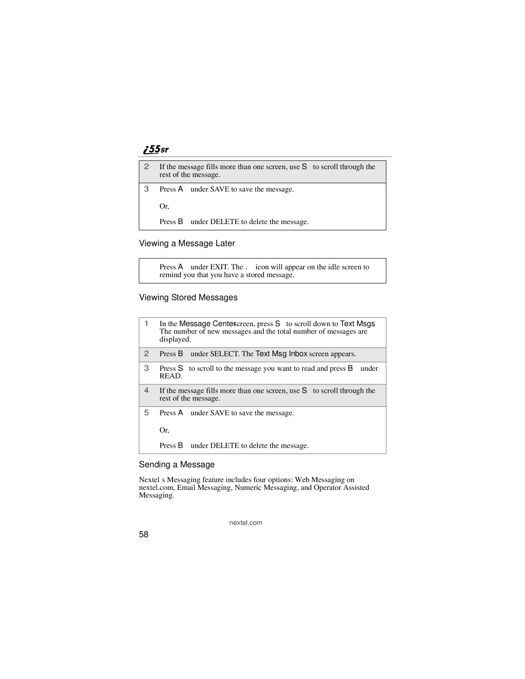 Motorola i55sr manual Viewing a Message Later, Viewing Stored Messages, Sending a Message 