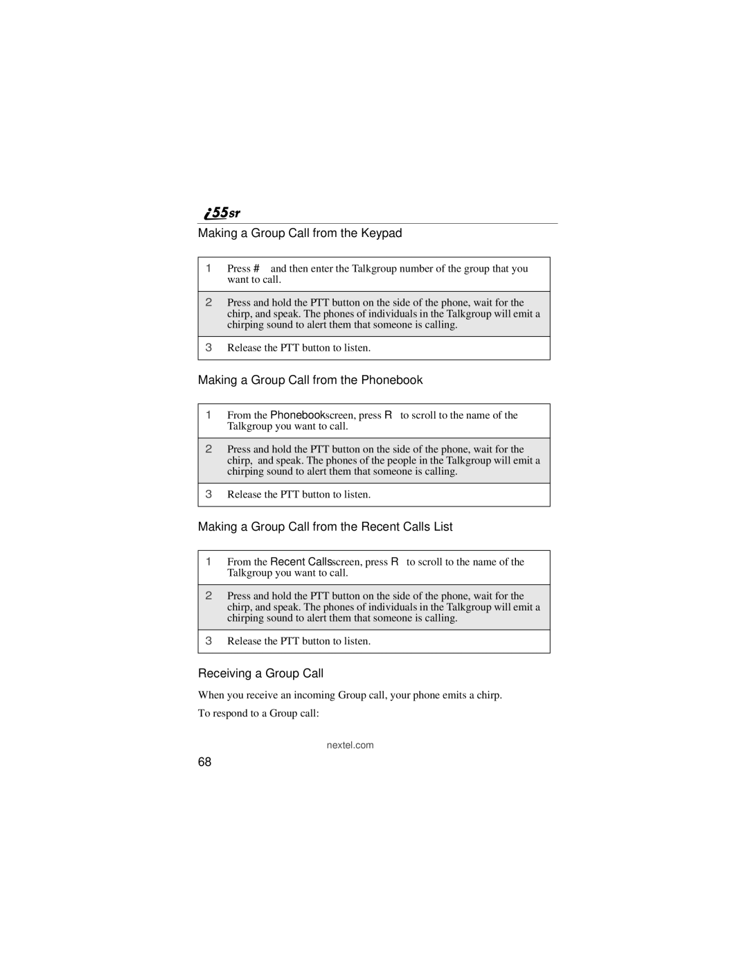 Motorola i55sr manual Making a Group Call from the Keypad, Making a Group Call from the Phonebook, Receiving a Group Call 