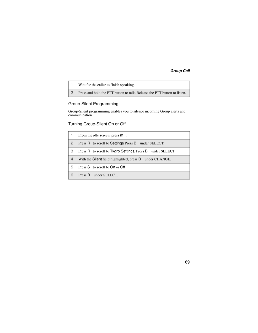 Motorola i55sr manual Group-Silent Programming, Turning Group-Silent On or Off 