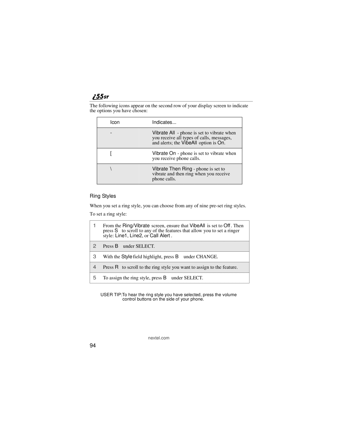 Motorola i55sr manual Ring Styles, Vibrate Then Ring phone is set to 