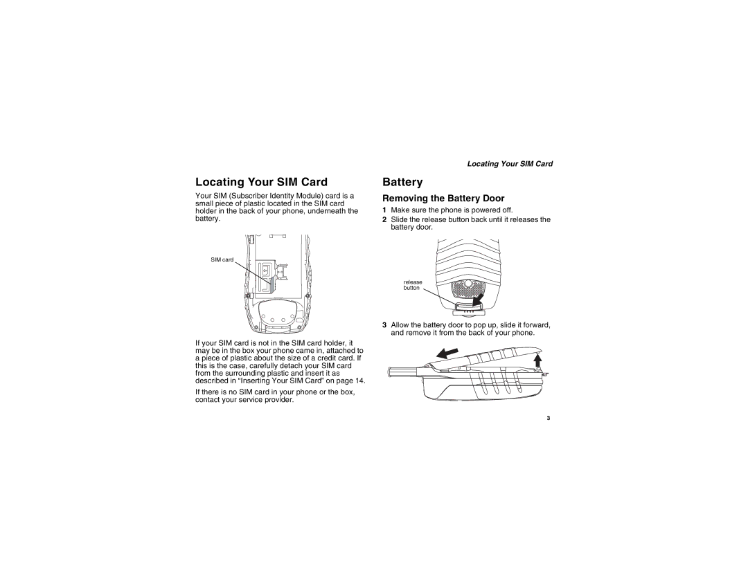 Motorola I560BLKSPT manual Locating Your SIM Card, Removing the Battery Door 