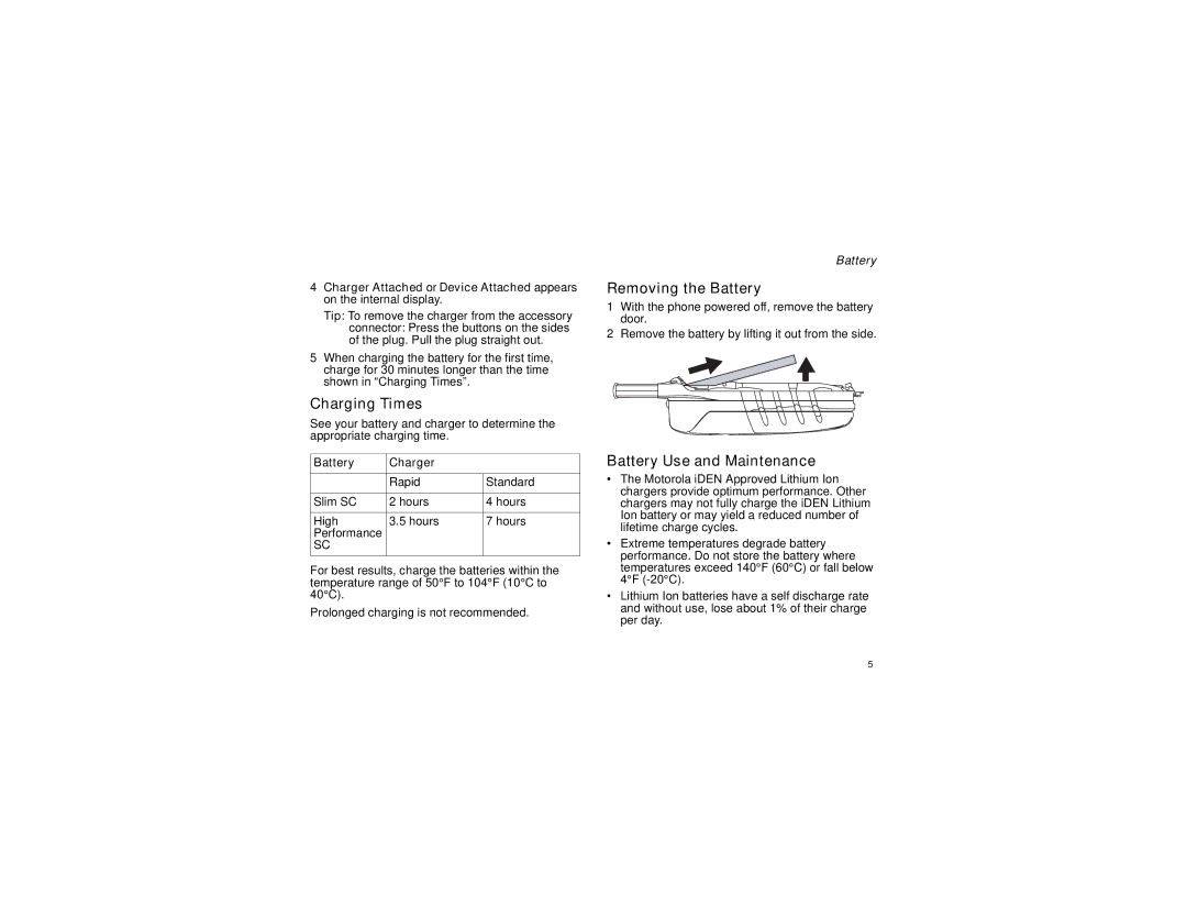 Motorola I560BLKSPT manual Charging Times, Removing the Battery, Battery Use and Maintenance, Battery Charger 