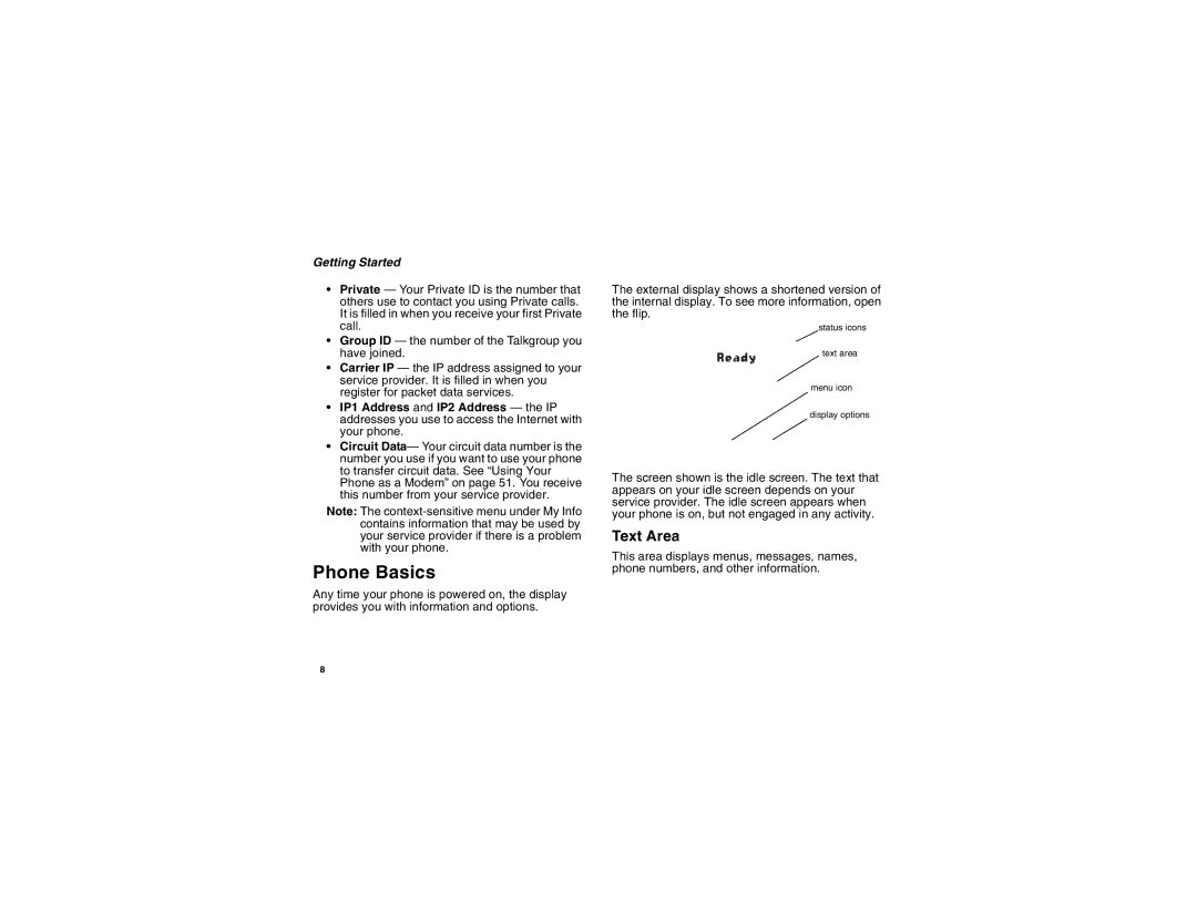 Motorola I560BLKSPT manual Phone Basics, Text Area 