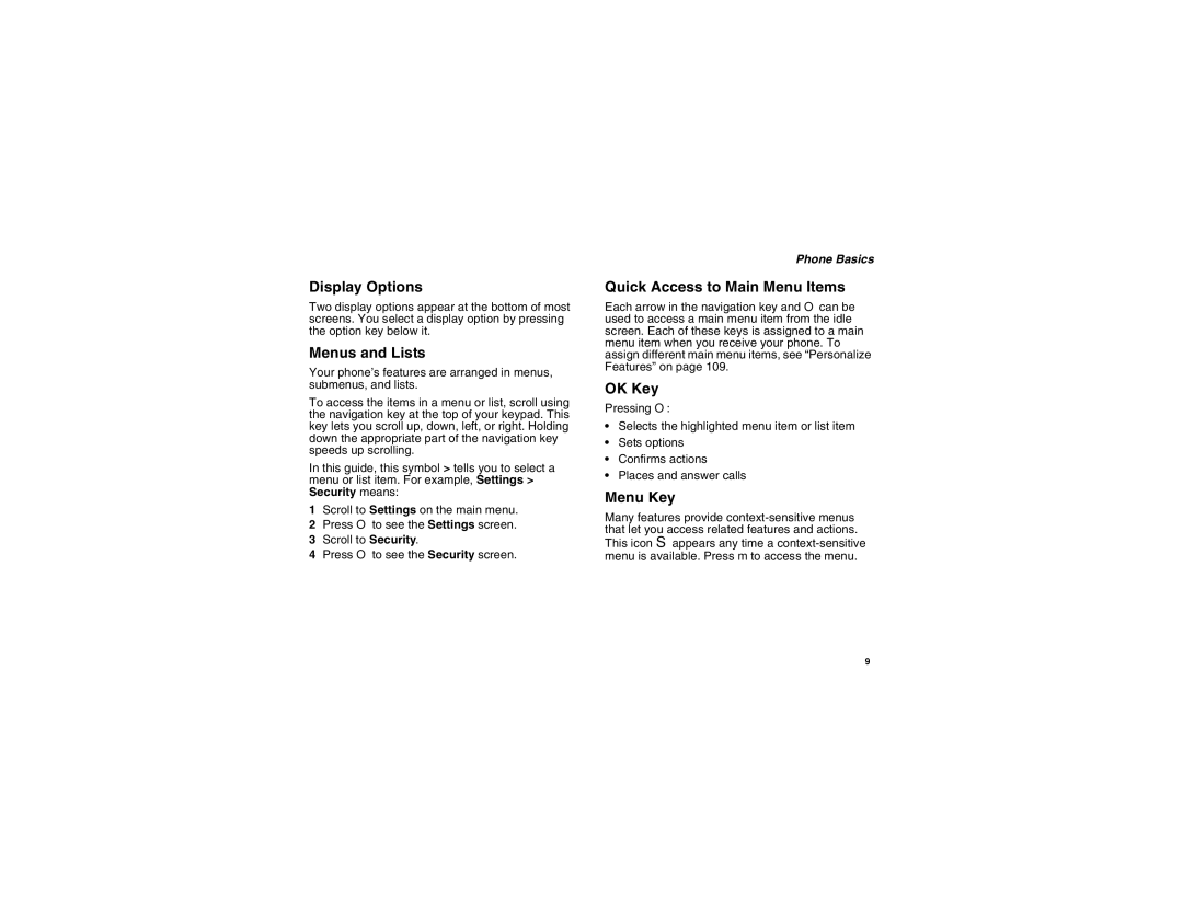 Motorola I560BLKSPT manual Display Options, Menus and Lists, Quick Access to Main Menu Items, OK Key, Menu Key 