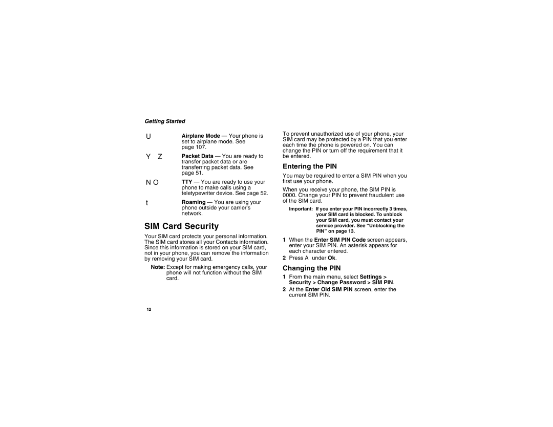 Motorola I560BLKSPT manual SIM Card Security, Entering the PIN, Changing the PIN 