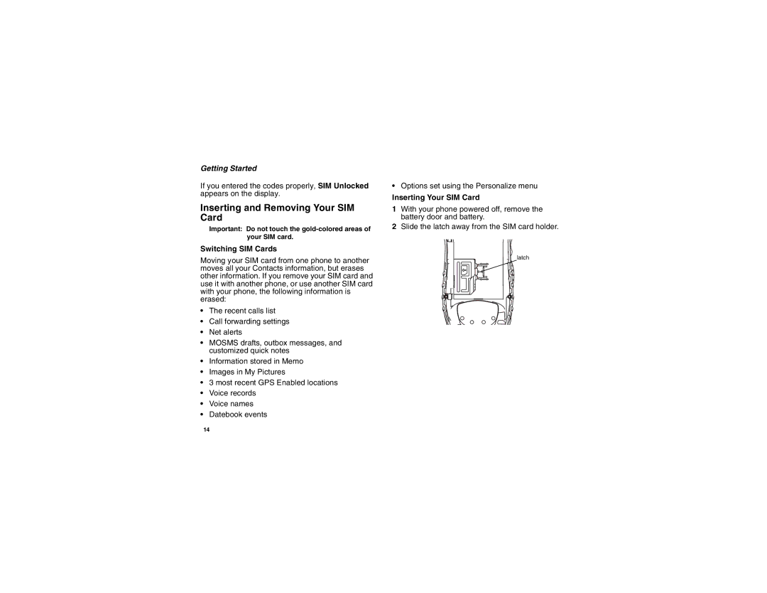 Motorola I560BLKSPT manual Inserting and Removing Your SIM Card, Switching SIM Cards, Inserting Your SIM Card 