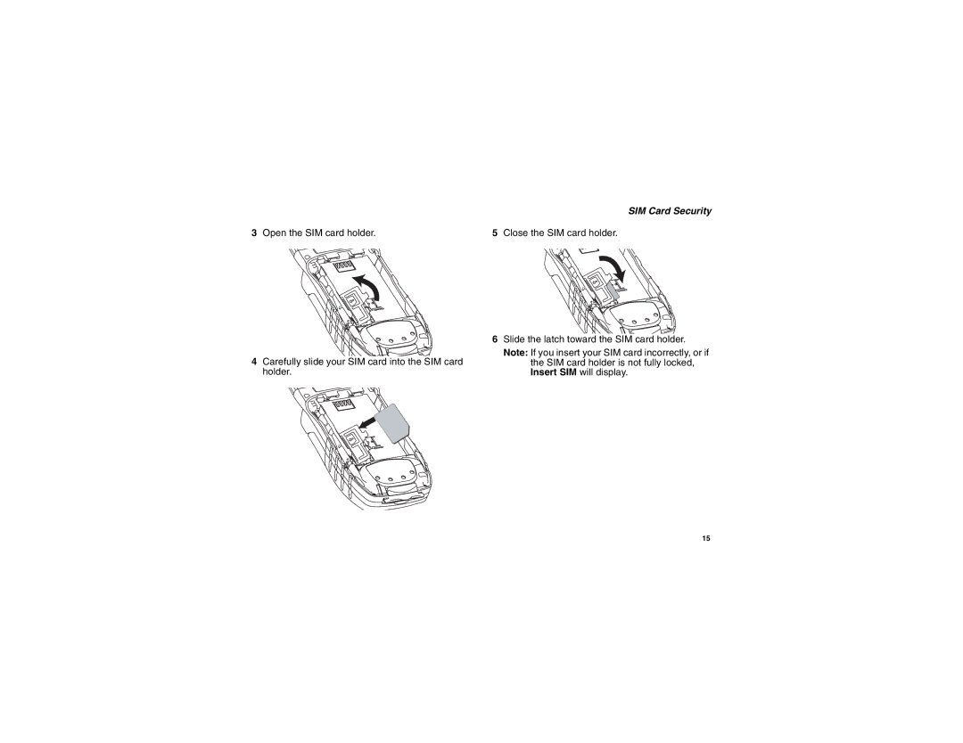 Motorola I560BLKSPT manual Open the SIM card holder Close the SIM card holder 