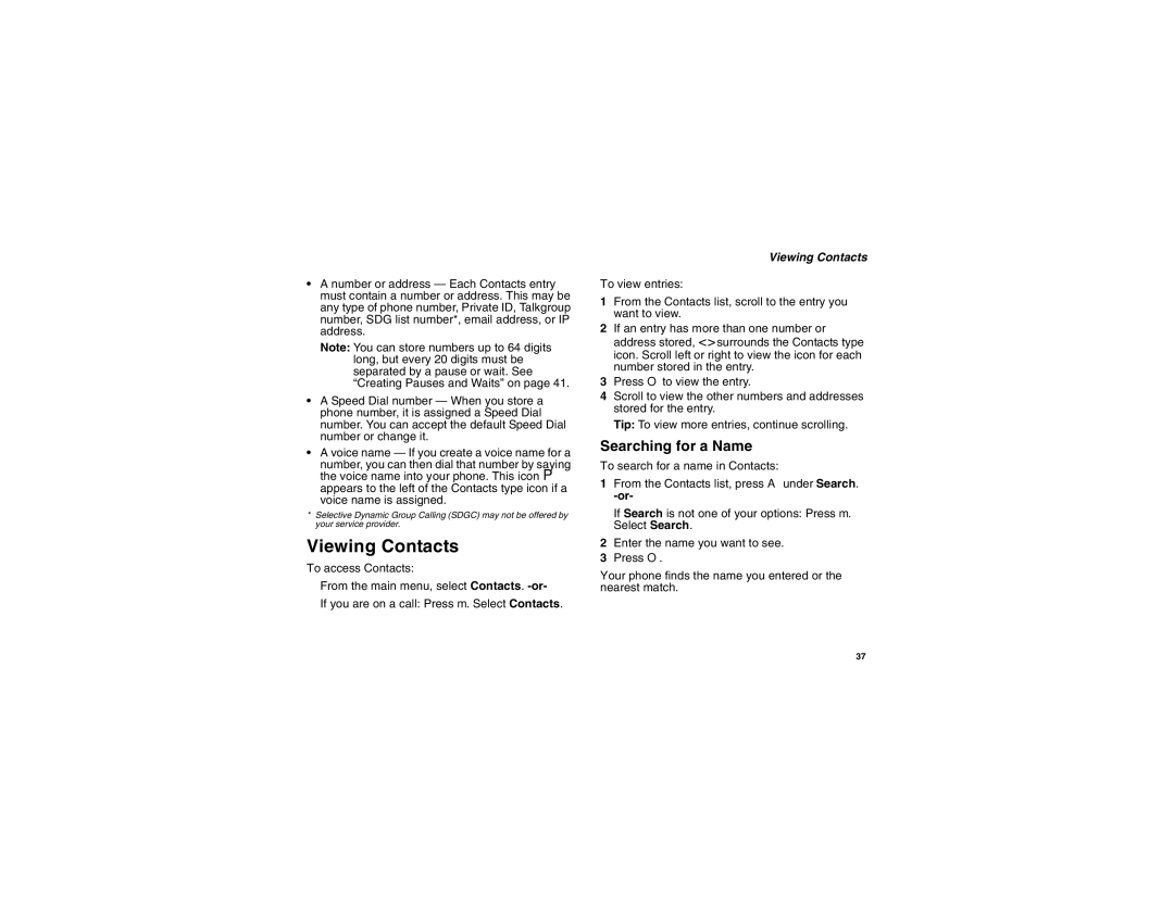 Motorola I560BLKSPT manual Viewing Contacts, Searching for a Name 